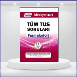 Tüm TUS Soruları ( 35.Baskı ) Farmakoloji